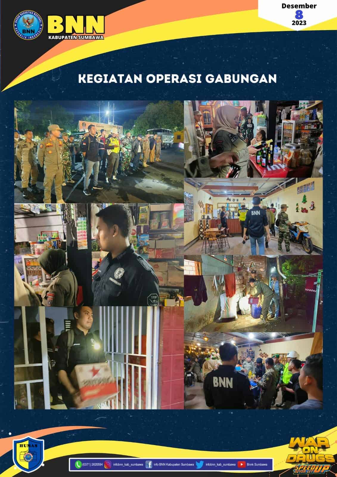 OPGAB SAT POL PP, TNI, POLRI, BNN, DINSOS & CAPIL OPERASI GABUNGAN TNI, POLRI, BNN, CAPIL & DINSOS