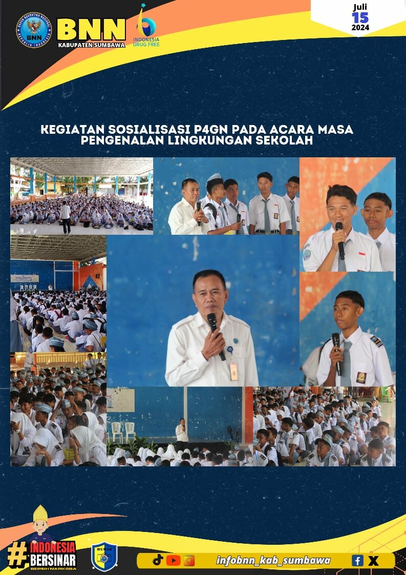Sosialisasi P4GN pada acara Masa Pengenalan Lingkungan Sekolah Sosialisasi P4GN pada acara Masa Pengenalan Lingkungan Sekolah