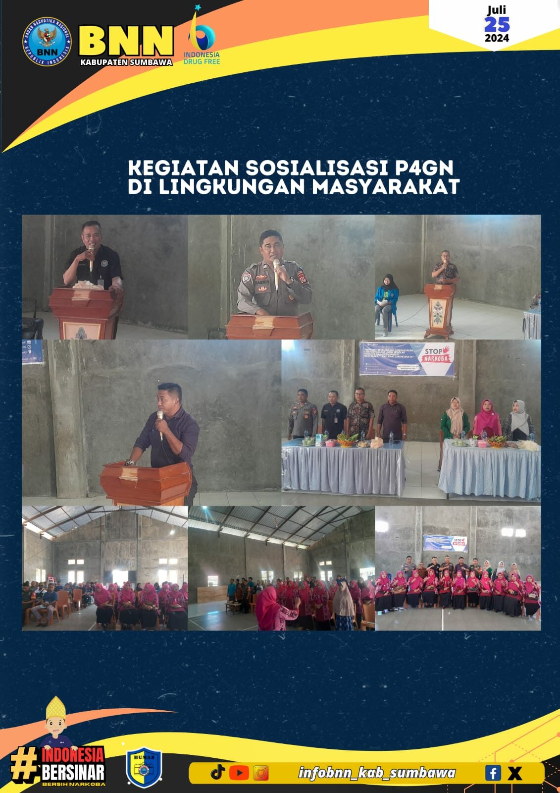 Kegiatan Sosialisasi P4GN di Lingkungan Masyarakat Kegiatan Sosialisasi P4GN di Lingkungan Masyarakat