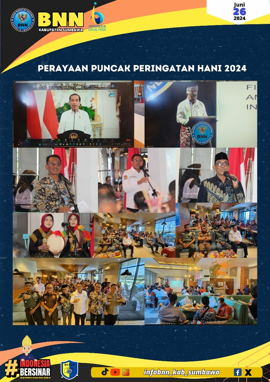 PUNCAK PERAYAAN HARI ANTI NARKOTIKA INTERNASIONAL 2024 PUNCAK PERAYAAN HARI ANTI NARKOTIKA INTERNASIONAL 2024