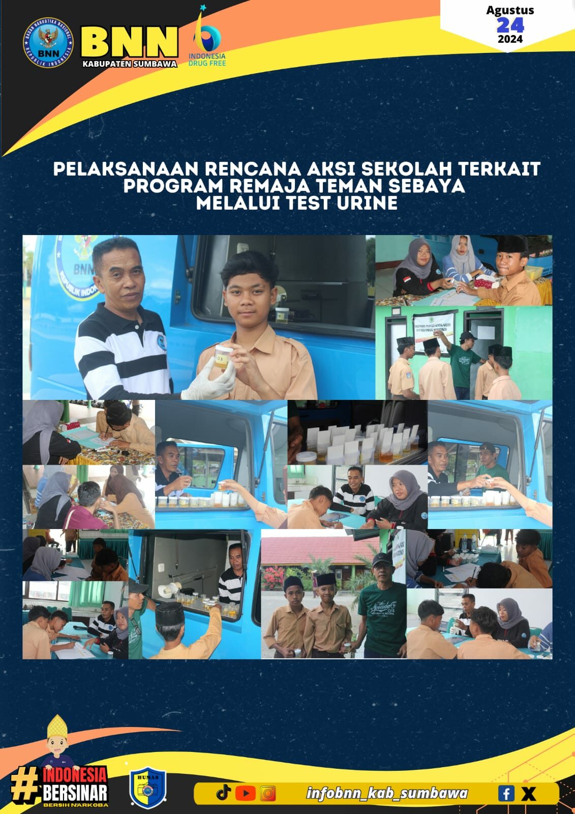 Pelaksanaan Rencana Aksi Sekolah terkait Program Remaja Teman Sebaya melalui Test Urine Pelaksanaan Rencana Aksi Sekolah terkait Program Remaja Teman Sebaya melalui Test Urine